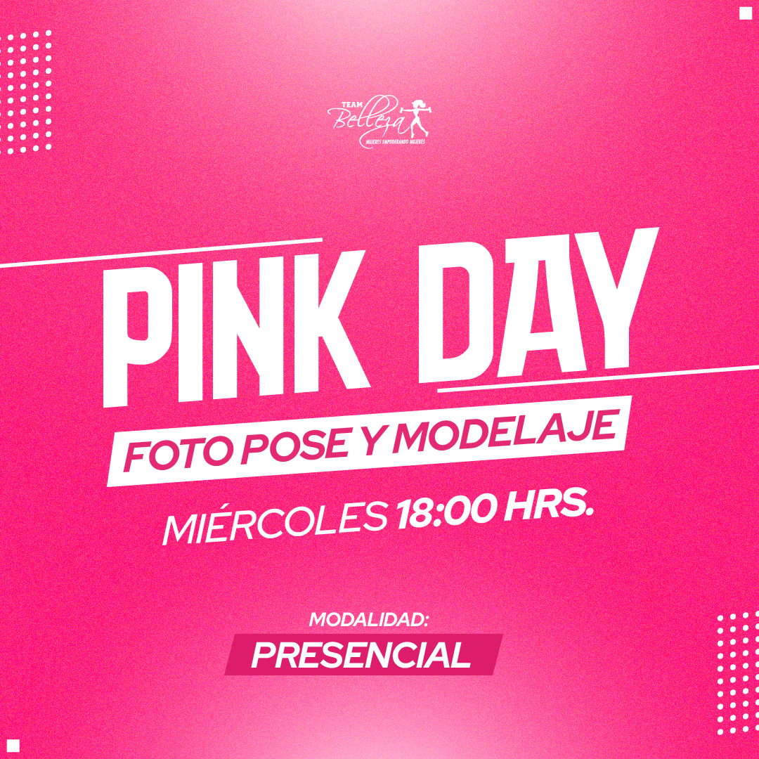 Pink Day: Foto Pose y Modelaje